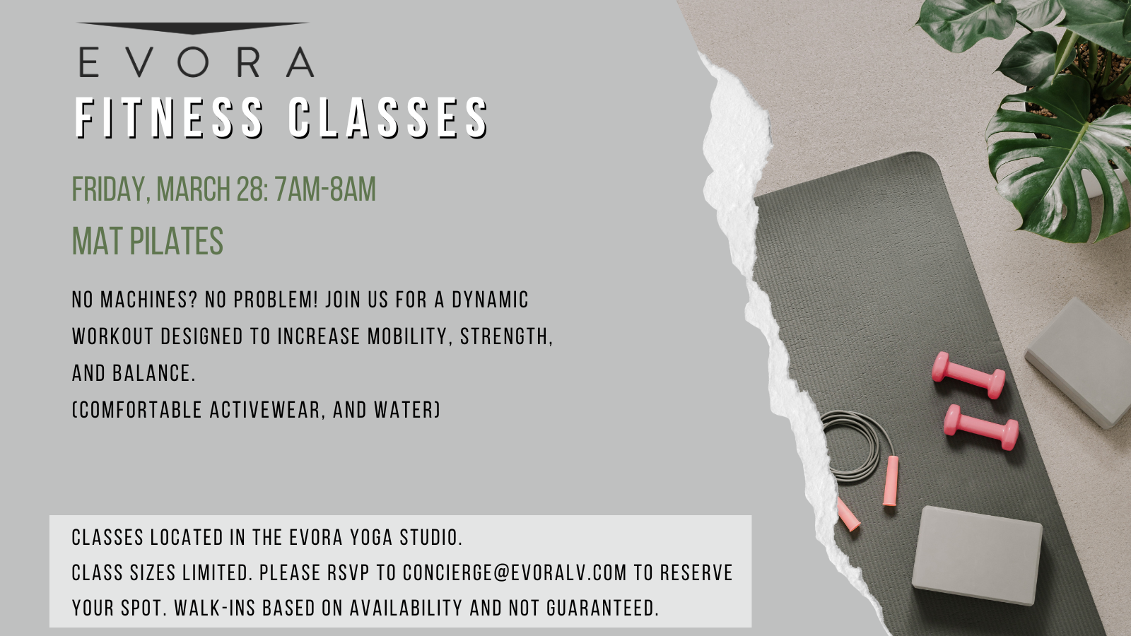 Yoga mat, dumbbells, towel, and a plant on the floor promoting Evora fitness class for March 28 at 7AM.