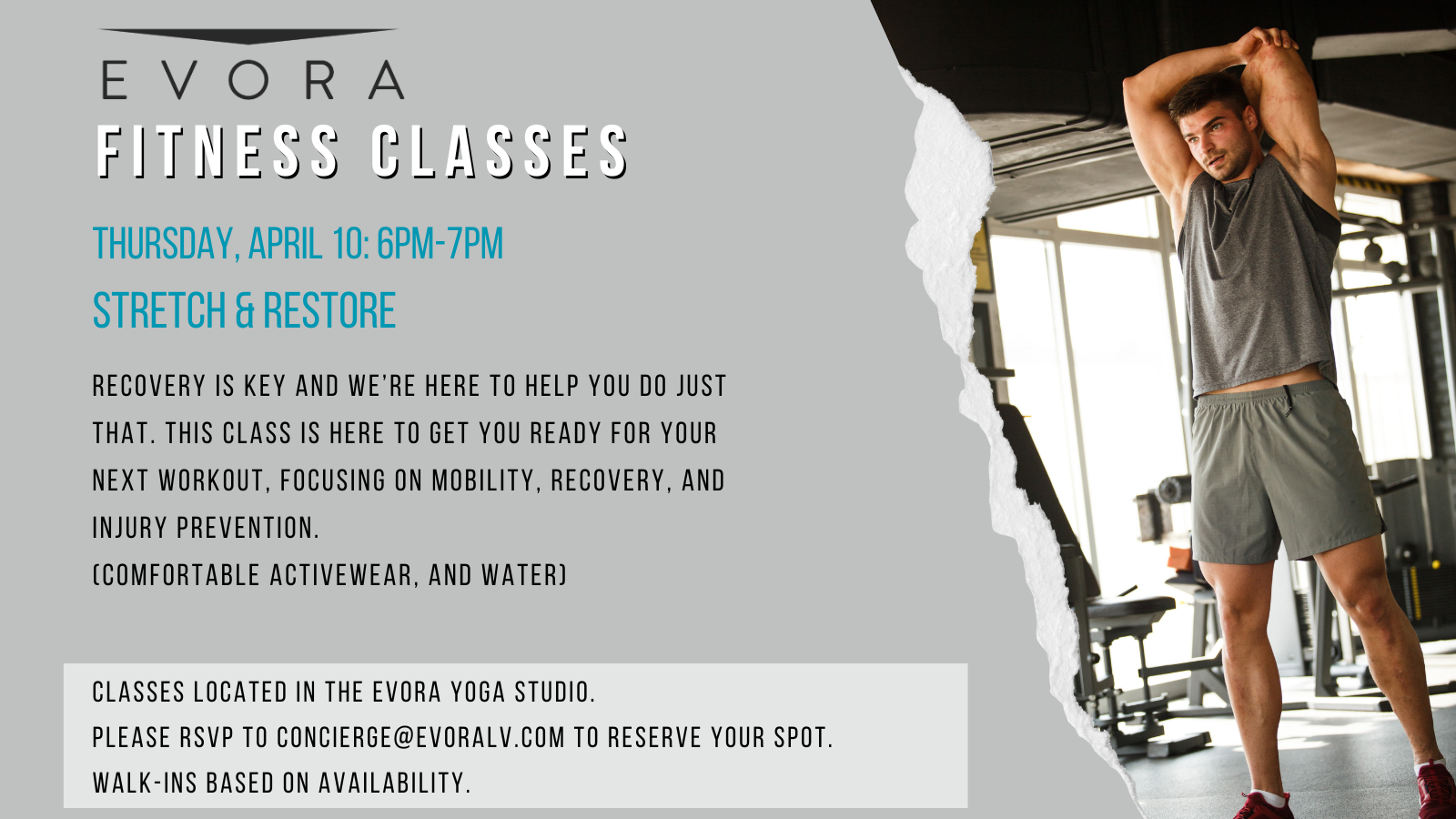 Man stretching in a gym next to fitness class details for Thursday, April 10, 6PM-7PM at Evora Yoga Studio.