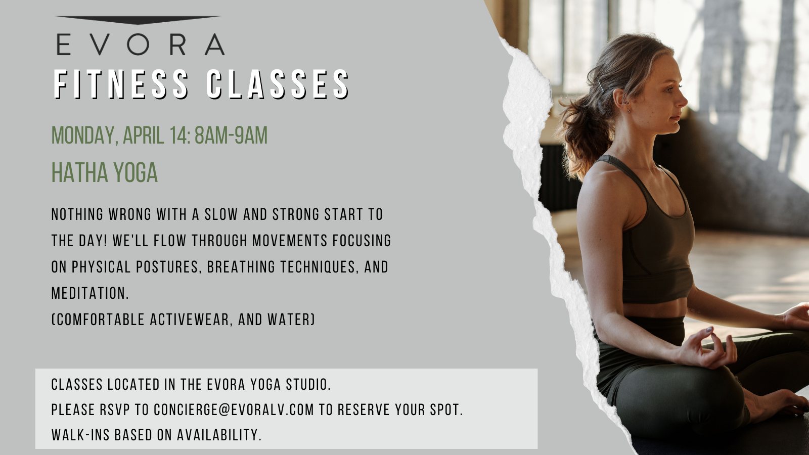 Woman meditating in a yoga pose; text details Evora Fitness Classes for April 14, including Hatha Yoga.
