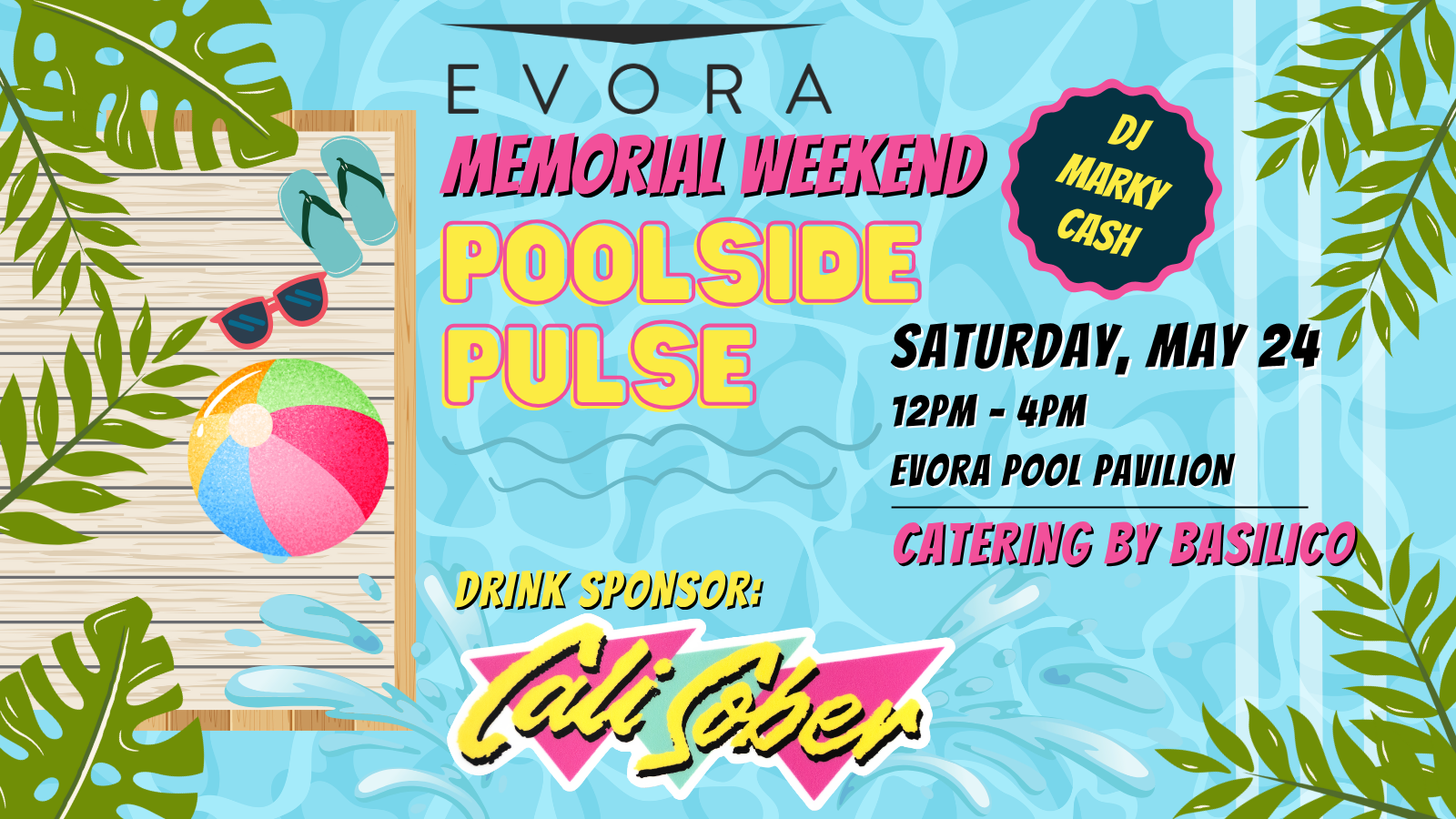 Colorful pool party flyer with beach ball, sunglasses, and event details for "Poolside Pulse" on May 24.