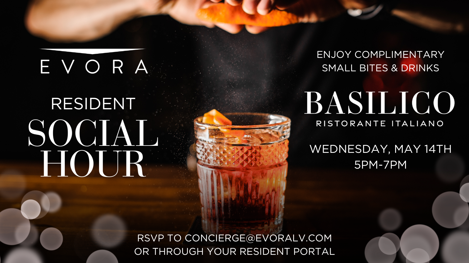 A hand garnishes a cocktail; event details for a resident social hour at Basilico are displayed.
