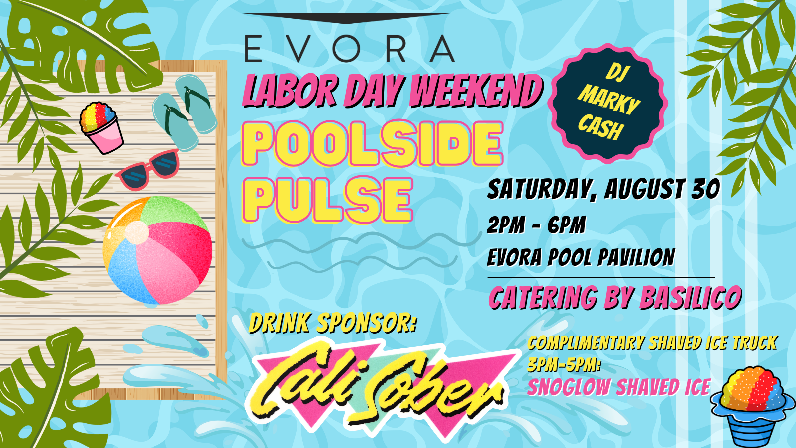 Colorful poolside party flyer with beach items, event details, and tropical leaves, promoting a Labor Day celebration.