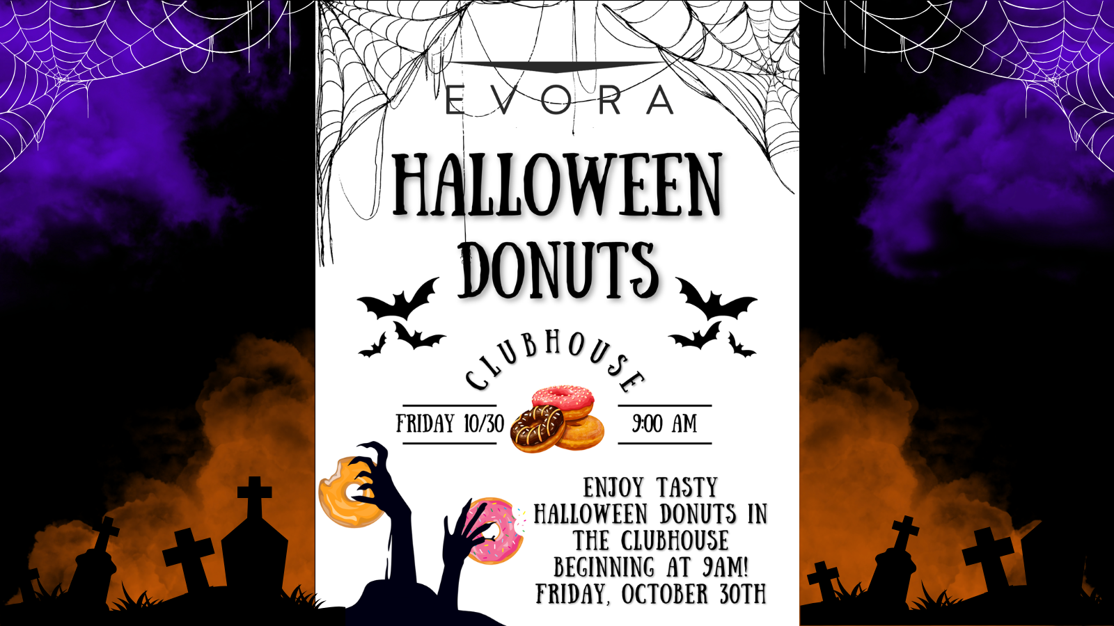 Halloween event flyer with donuts, gravestones, bats, spider webs, and text about donuts at a clubhouse on Friday, October 30th at 9am.