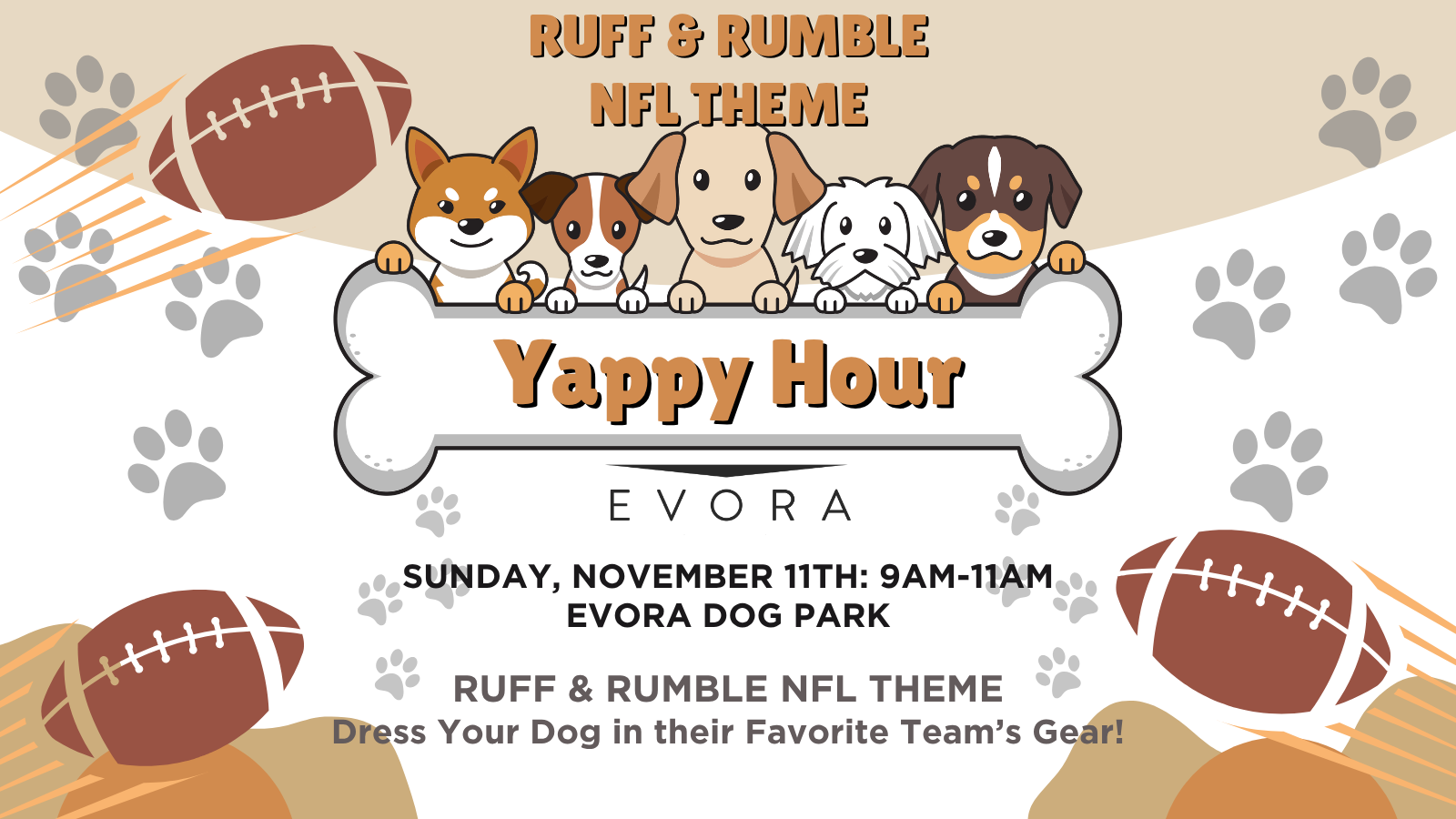 Event poster for Yappy Hour at Evora Dog Park, Sunday, November 11th, 9am-11am, featuring an NFL dog theme.